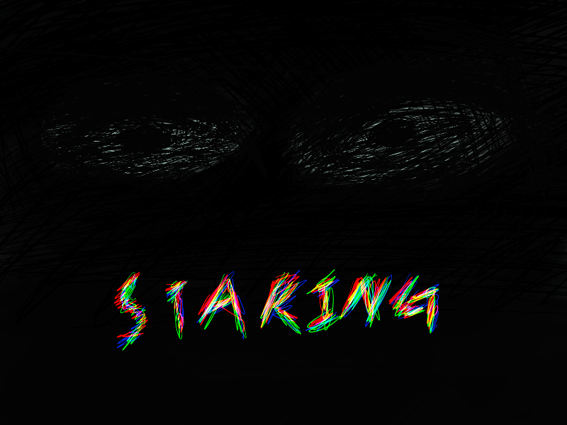 A crude-outlines illustration of a pair of overwhelmingly obscured eyes. There is a text below, 'Staring', that is in all-caps and shifts wildly.